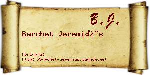 Barchet Jeremiás névjegykártya